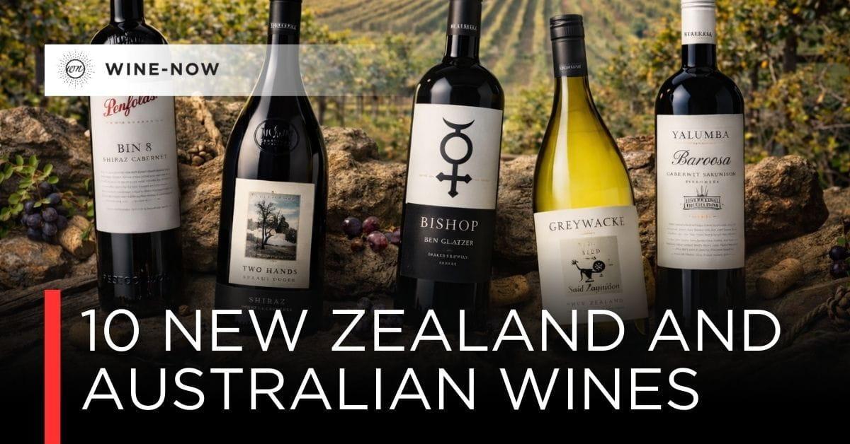 10 ไวน์ Australian & New Zealand สำหรับคอไวน์โลกใหม่ — เพราะโอเชียเนียมีมากกว่าที่ป้ายราคาบอก