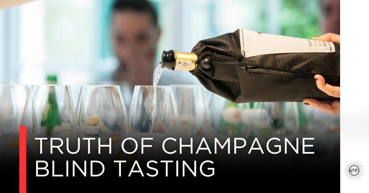 Champagne แพง อาจไม่ได้ถูกเลือกเสมอไป ใน Blind Tasting