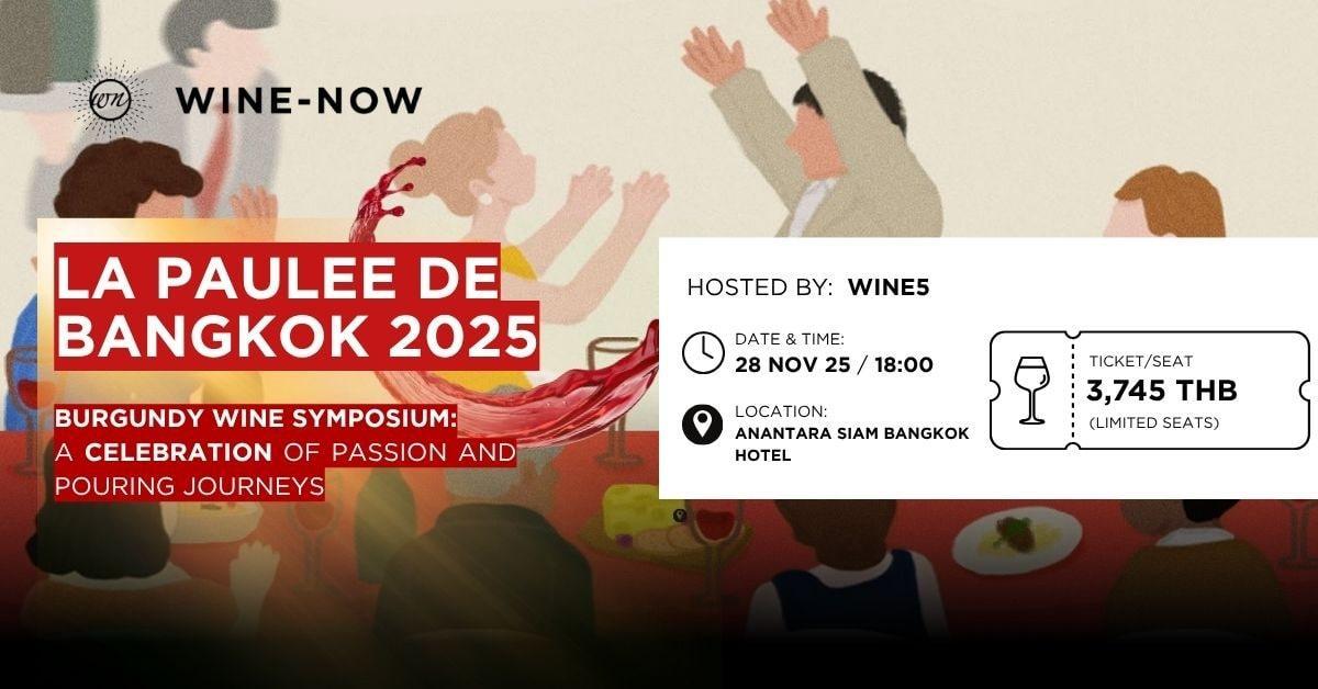 La Paulee de Bangkok 2025