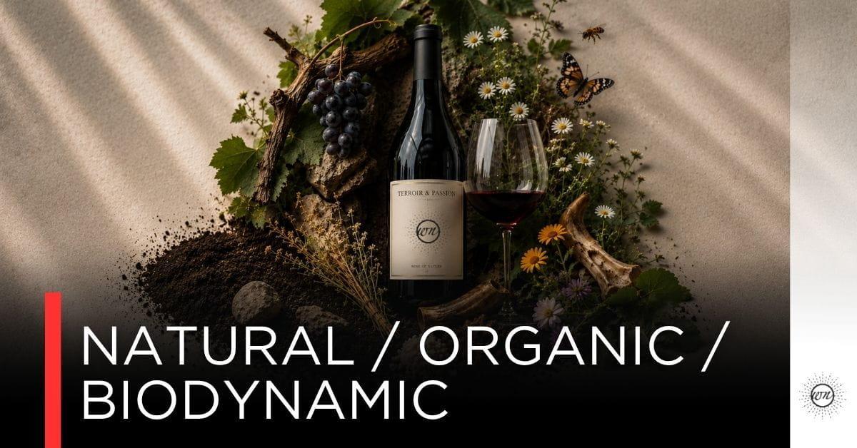 Natural Organic Biodynamic wine