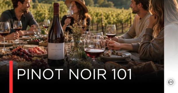 Pinot Noir : องุ่นแดงที่ดูแลยาก แต่งดงามที่สุด