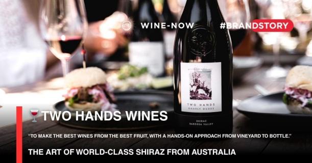 Two Hands Wines ออสเตรเลีย | Shiraz ระดับโลกจาก Barossa & McLaren - Wine-Now.asia