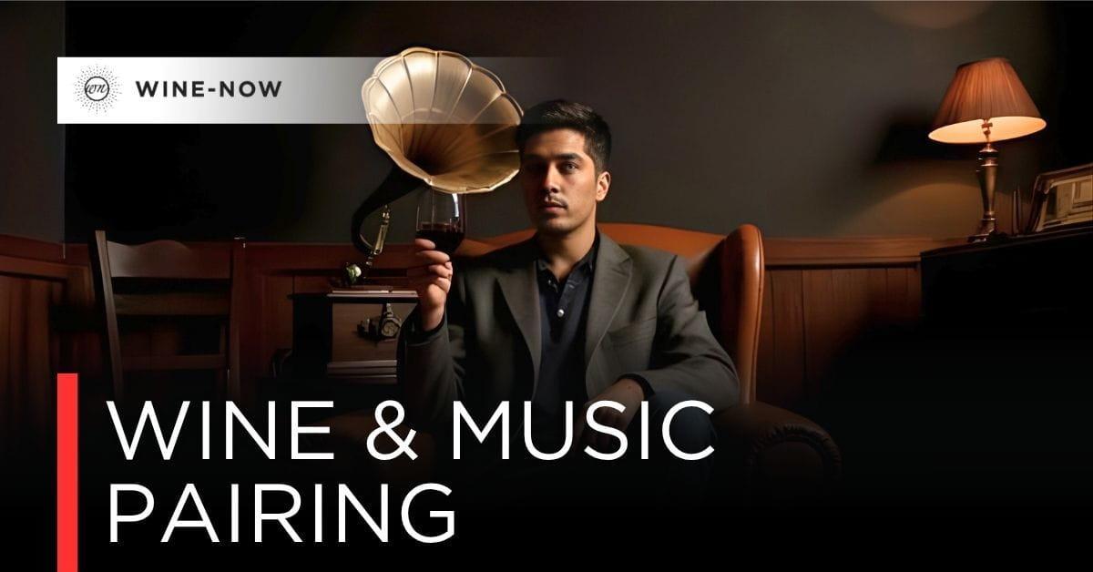 Wine & Music Pairing: เสียงเพลงเปลี่ยนรสไวน์ได้จริงไหม?