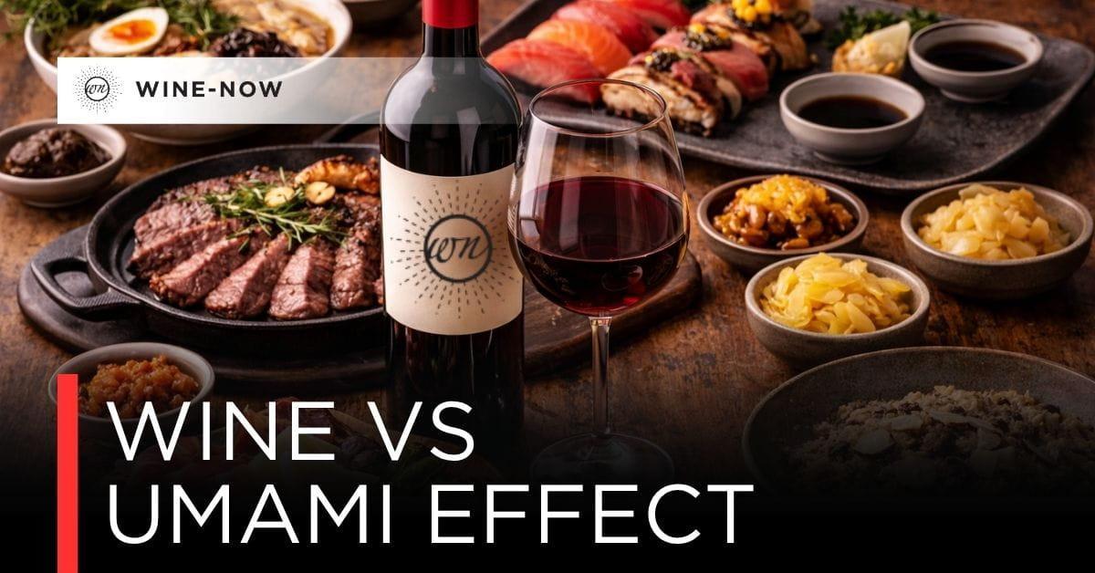 Umami Effect ด่านปราบเซียนของ Wine Pairing