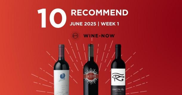 10 ไวน์แนะนำประจำสัปดาห์ | ไวน์ยอดนิยมจาก Wine-Now.asia