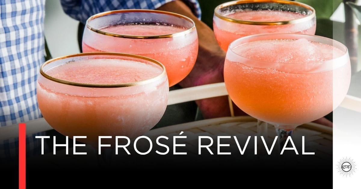 Frosé กลับมาแล้ว และรอบนี้ไม่ได้มาเล่นๆ