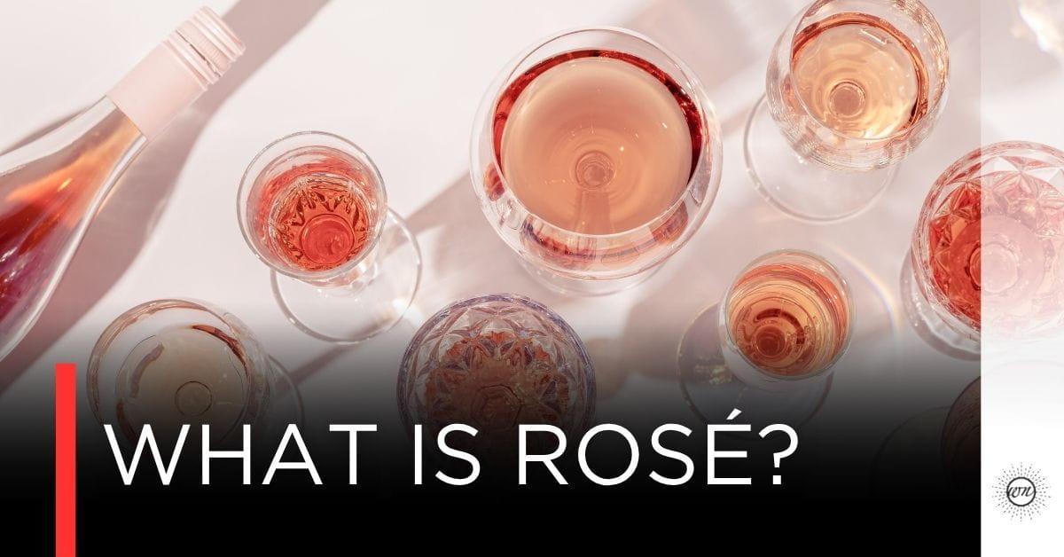 Rose Wine คืออะไร