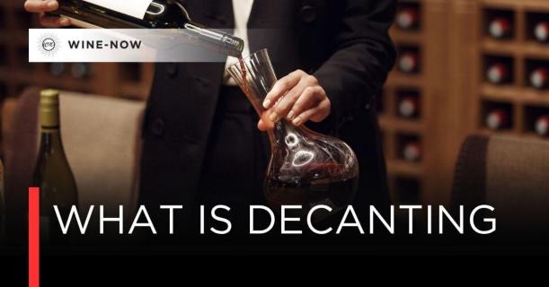 Decanting  คืออะไร ?