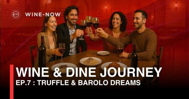Wine & Dine Journey EP.7 : Truffle & Barolo Dreams – เมื่อแผ่นดินสร้างบทกวีของรสชาติ