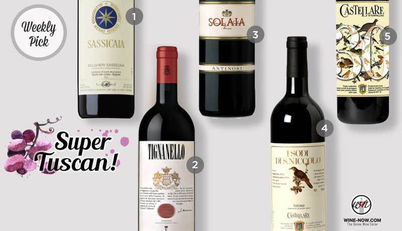 WeeklyPick-SuperTuscan WeeklyPick-SuperTuscan