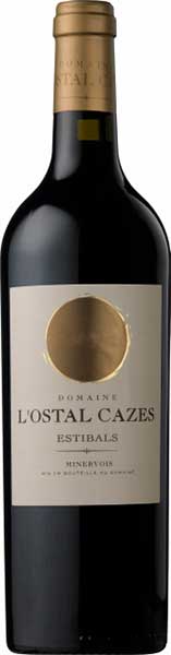 Domaine L'Ostal Cazes  Estibals Minervois AOC