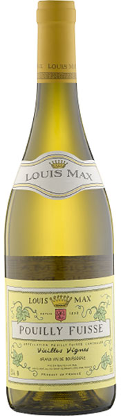 Louis Max  Pouilly Fuisse Vieilles Vignes AOC
