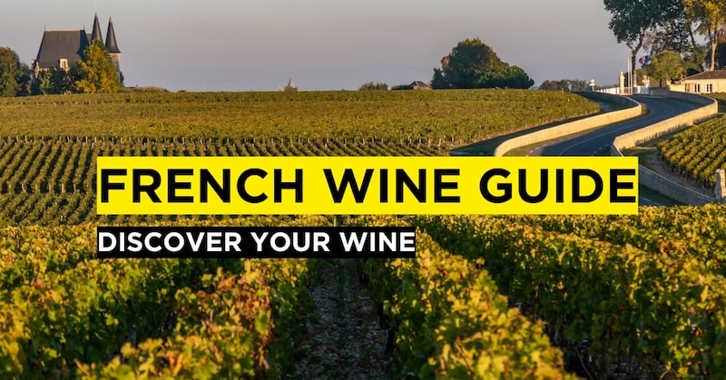 สำรวจไวน์ฝรั่งเศส - Wine-Now.asia
